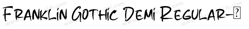 Franklin Gothic Demi Regular字体转换